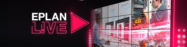 EPLAN L!VE on 21 June 2023, 2:00 pm to 4:30 pm CEST